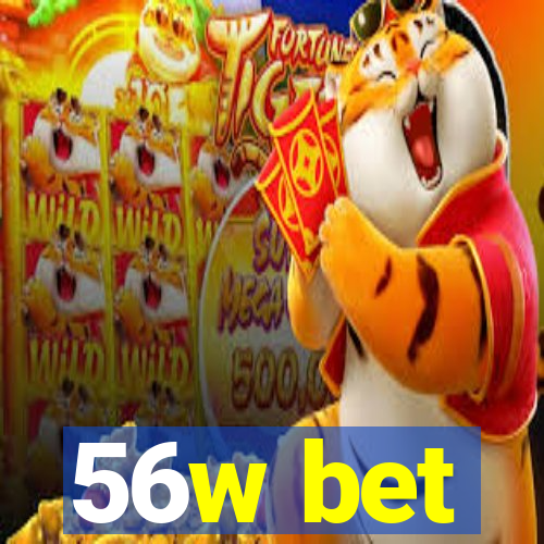 56w bet